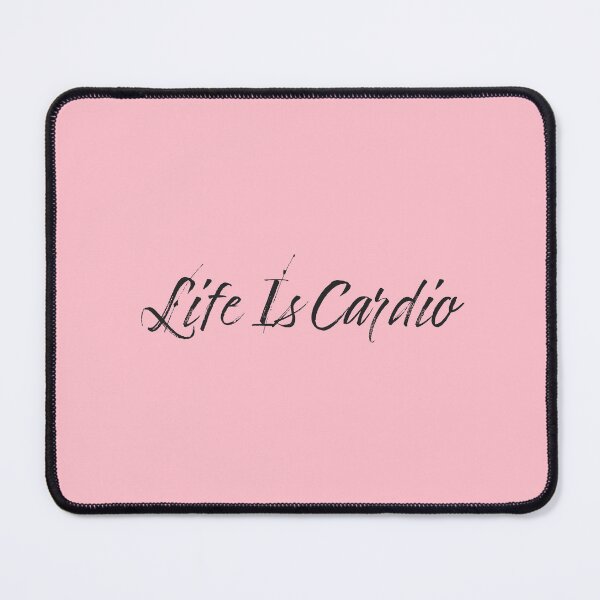 Item preview, Life Is Cardio - Pink Background designed and sold by Daniel-DL.