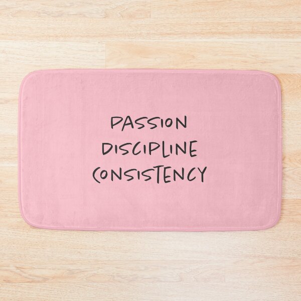 Item preview, Passion, Discipline, Consistency - Pink Background designed and sold by Daniel-DL.