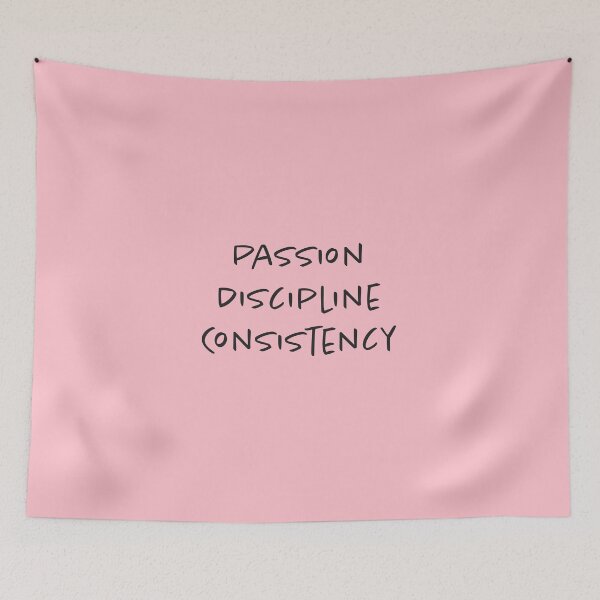 Item preview, Passion, Discipline, Consistency - Pink Background designed and sold by Daniel-DL.