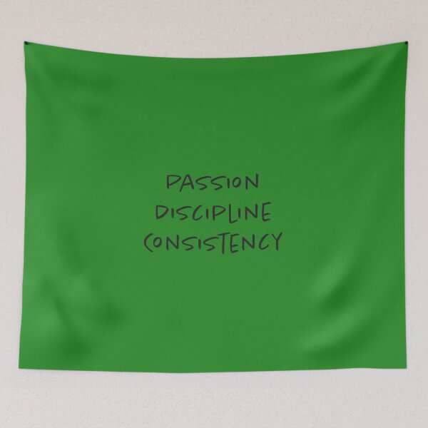 Item preview, Passion, Discipline, Consistency - Forest Background designed and sold by Daniel-DL.