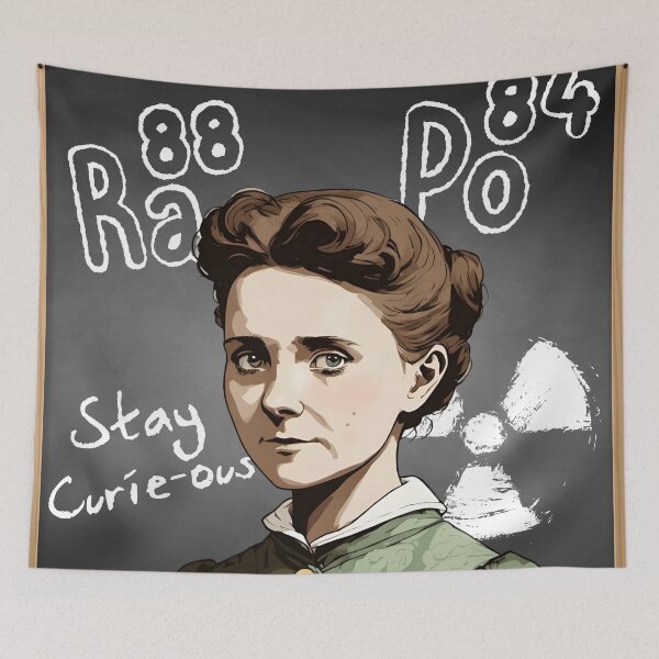 Item preview, Marie Curie | Stay Curie-ous | Women in STEM designed and sold by NerdyWerks.