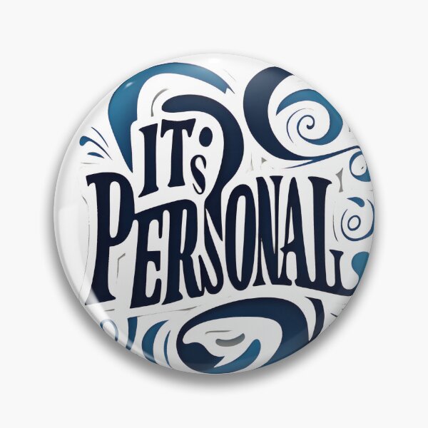 Item preview, It's Personal designed and sold by KriticalDesigns.