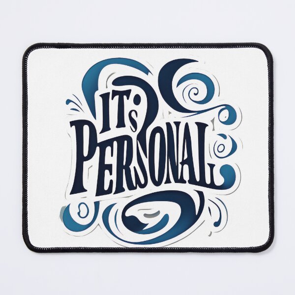 Item preview, It's Personal designed and sold by KriticalDesigns.