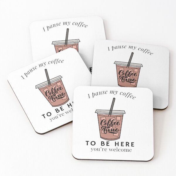 Item preview, I pause my coffee to be here you're welcome designed and sold by Rsagur12.