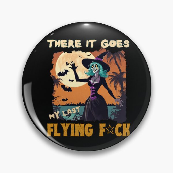 Item preview, There It Goes My Last Flying F*ck - Funny Halloween Design, Spooky Witch designed and sold by Sun Sand & Sea Art.