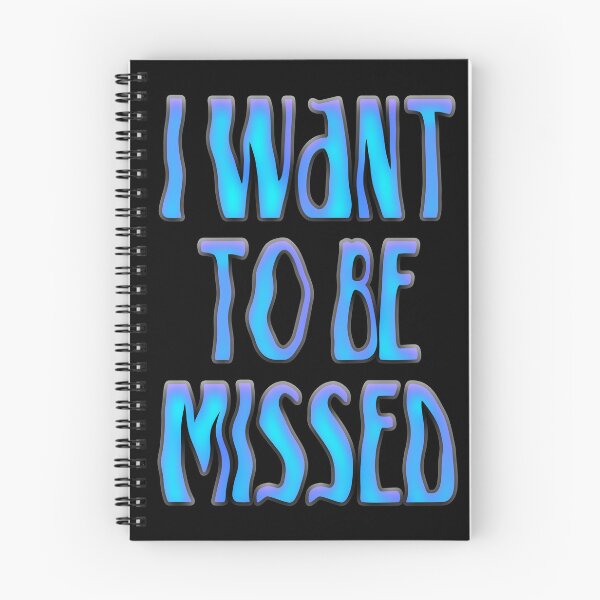 Item preview, I want to be missed designed and sold by ZatchyLie.