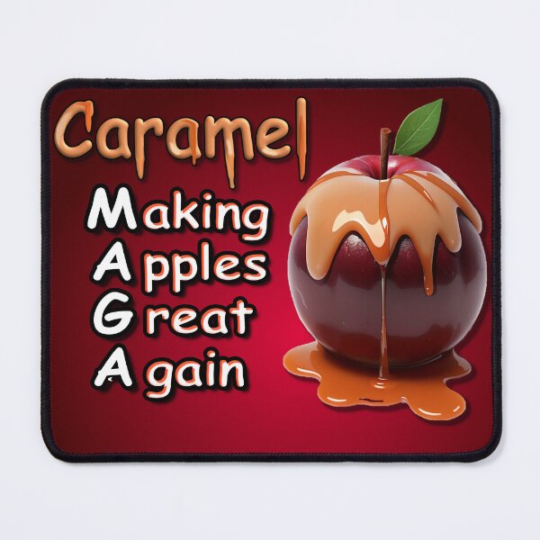Item preview, MAGA Caramel Apple - Making Apples Great Again designed and sold by kaazoo71.