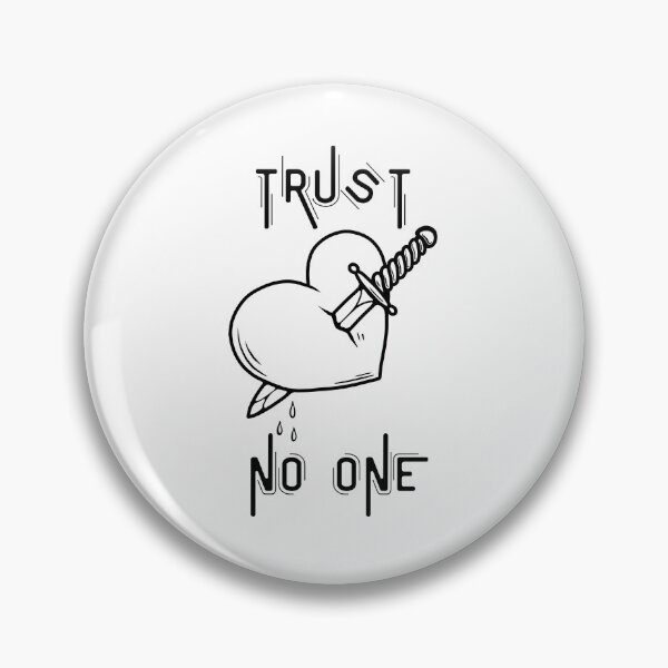 Item preview, Trust no one "heartbreak" designed and sold by pol255.