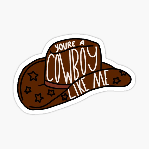 cowboy like me evermore lyrics Sticker for Sale by Kelsey Yin