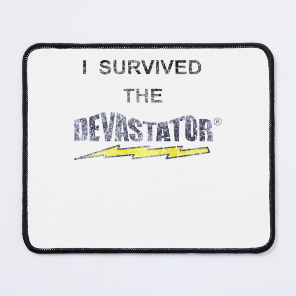 Item preview, I Survived the DEVASTATOR designed and sold by JulieOuelle.