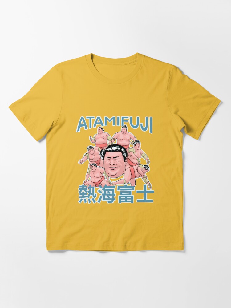 Atamifuji sumo wrestler Japan 熱海富士 相撲 | Essential T-Shirt
