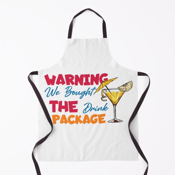 Item preview, Warning We Bought the drink package - Carnival Ships designed and sold by SlagiStudio.