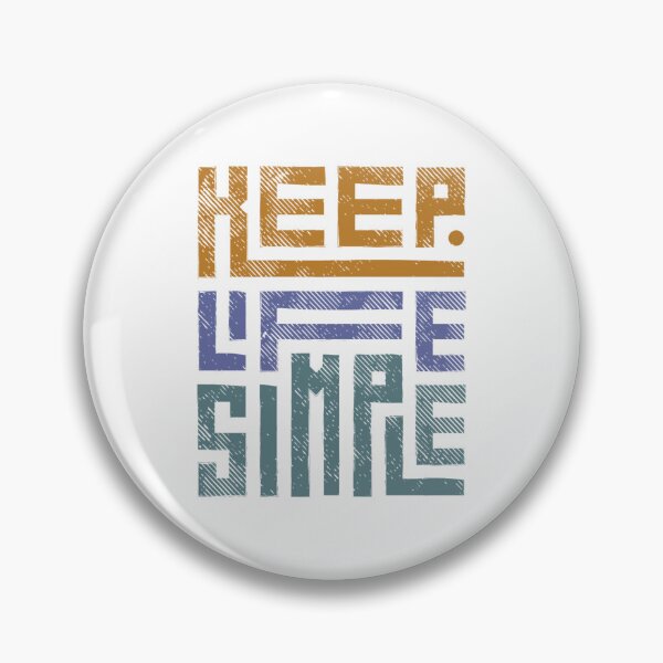 Item preview, Keep Life Simple  designed and sold by Navuniverse.