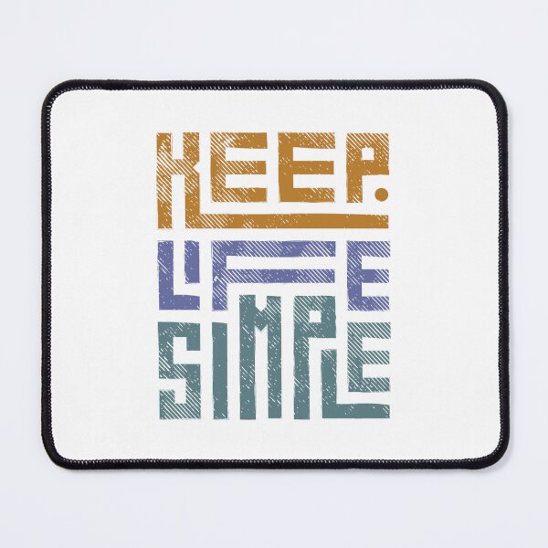 Item preview, Keep Life Simple designed and sold by Navuniverse.