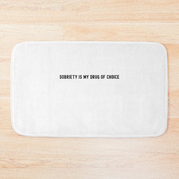 Item preview, Sobreity Is My Drug Of Choice Funny Quote T Shirt designed and sold by AritraSur.