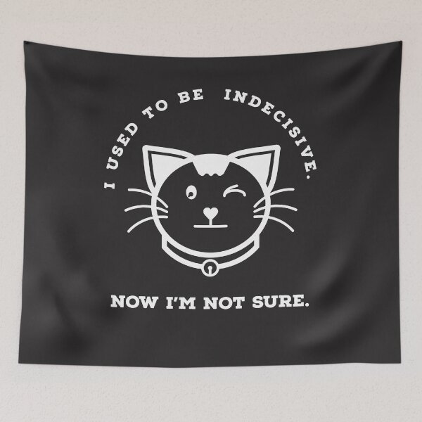 Item preview, I used to be indecisive. Now I'm not sure- Minimal Design White designed and sold by RocketArtInd.