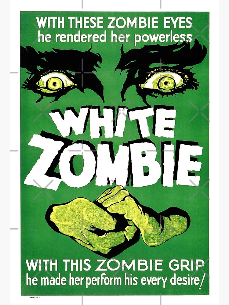 White Zombie (Vintage Movie Poster)