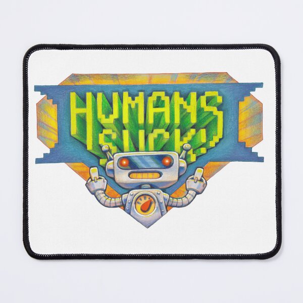 Item preview, AI - Artificial Intelligence: Humans suck! designed and sold by KOSTA ATANASOV.