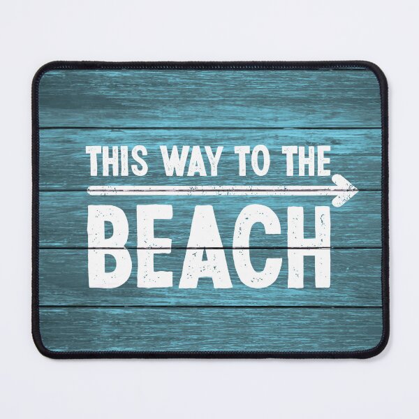 Item preview, This Way to the Beach Sign Vacation Summer designed and sold by Team150Designz.