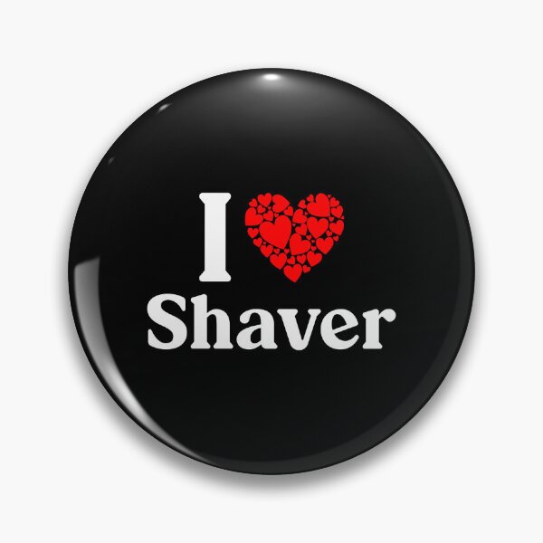 Item preview, Shaver Heart - I Love Shaver designed and sold by MiraclePitts.