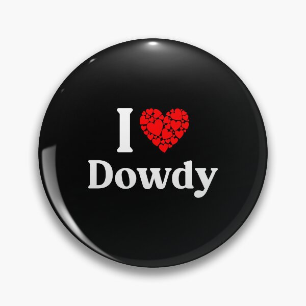 Item preview, Dowdy Heart - I Love Dowdy designed and sold by MiraclePitts.