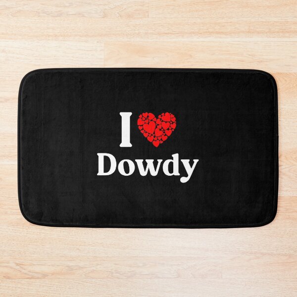 Item preview, Dowdy Heart - I Love Dowdy designed and sold by MiraclePitts.