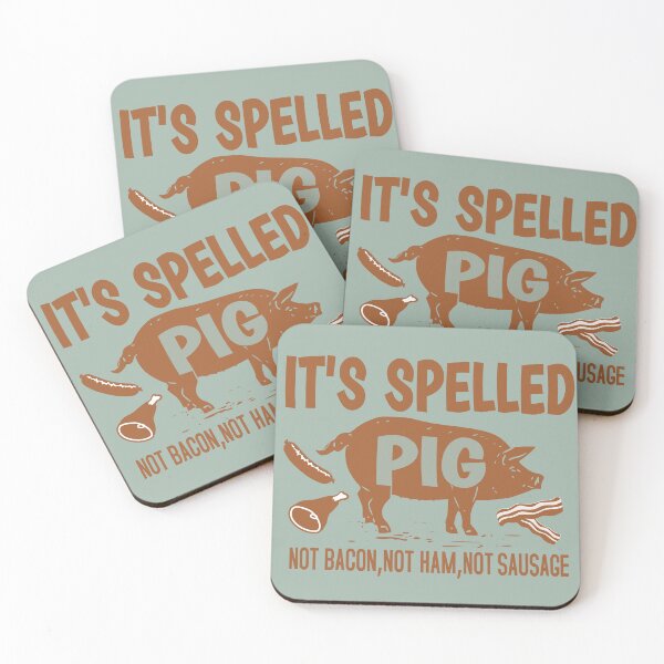 Item preview, Its spelled pig not bacon not ham not sausage designed and sold by Colorfulman.