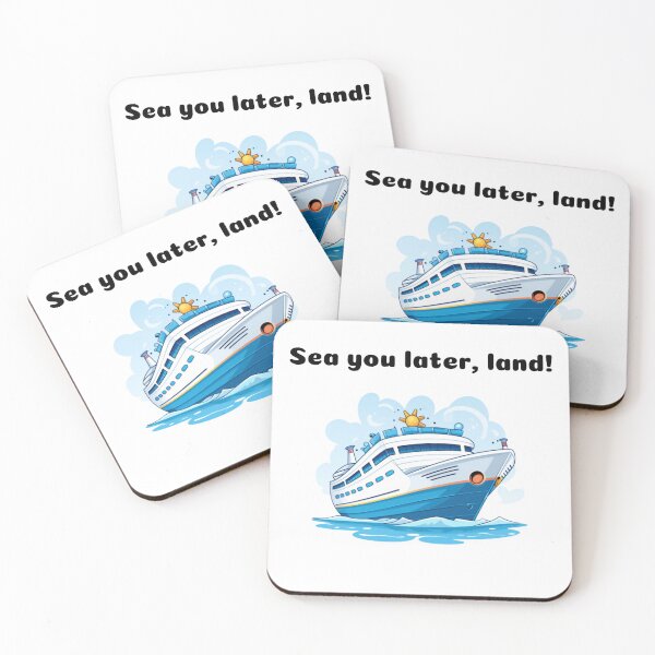 Item preview, Sea You Later, Land!	 designed and sold by Custom-Print.