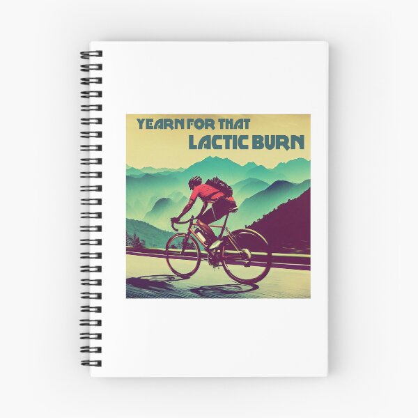 Item preview, Yearn For That Lactic Burn Cycling designed and sold by Esskay Designs.