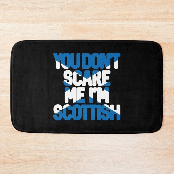 Item preview, You Don't Scare Me I'm Scottish Text Slogan - Saltire Text designed and sold by MacPean.