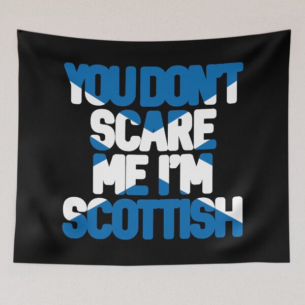 Item preview, You Don't Scare Me I'm Scottish Text Slogan - Saltire Text designed and sold by MacPean.