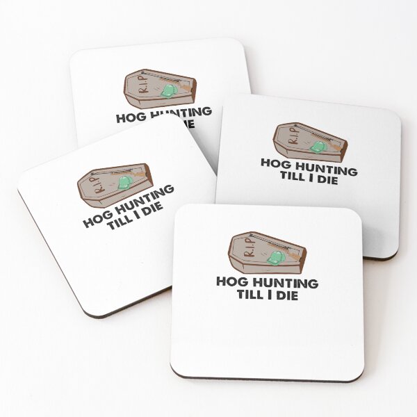 Item preview, Hog hunting till I die funny designed and sold by idu-suo.