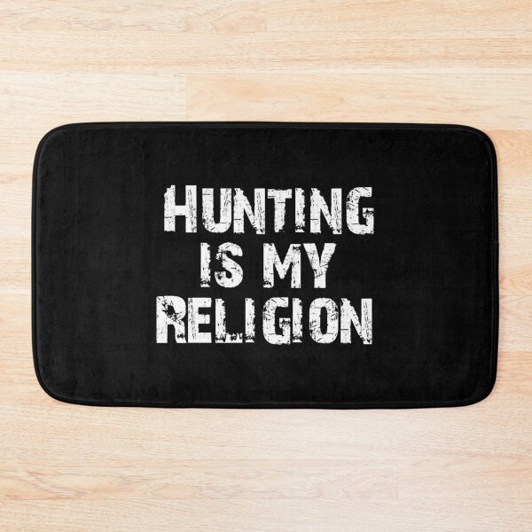 Item preview, Hunting is my religion designed and sold by idu-suo.