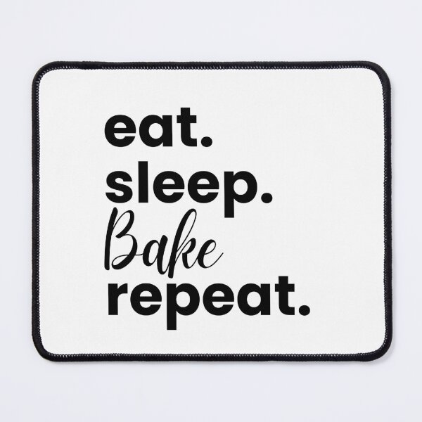 Item preview, Eat Sleep Bake Repeat Funny Baker designed and sold by PuralunaCreations.