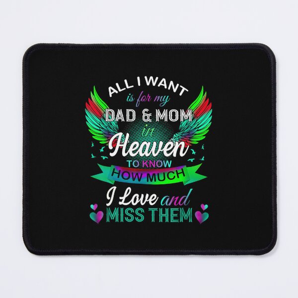 Item preview, All I Want Is For My Dad And Mom In Heaven designed and sold by meomigvelf.