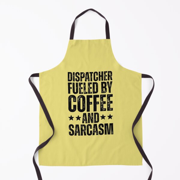 Item preview, Dispatcher Fueled By Coffee And Sarcasm designed and sold by kamrankhan.