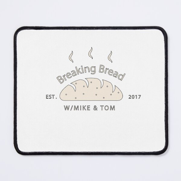 Item preview, Breaking Bread w/Mike & Tom designed and sold by Mike D. Burke.