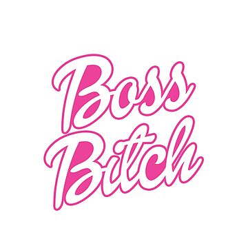 Boss Bitch Sticker, Howrad Studios