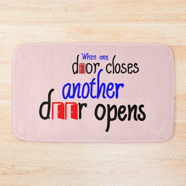 Item preview, When one door closes, another door opens designed and sold by calligraphysto.