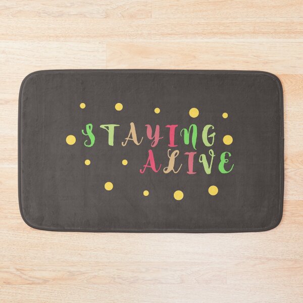 Item preview, STAYING ALIVE  designed and sold by Mohommadzaki Mulla.