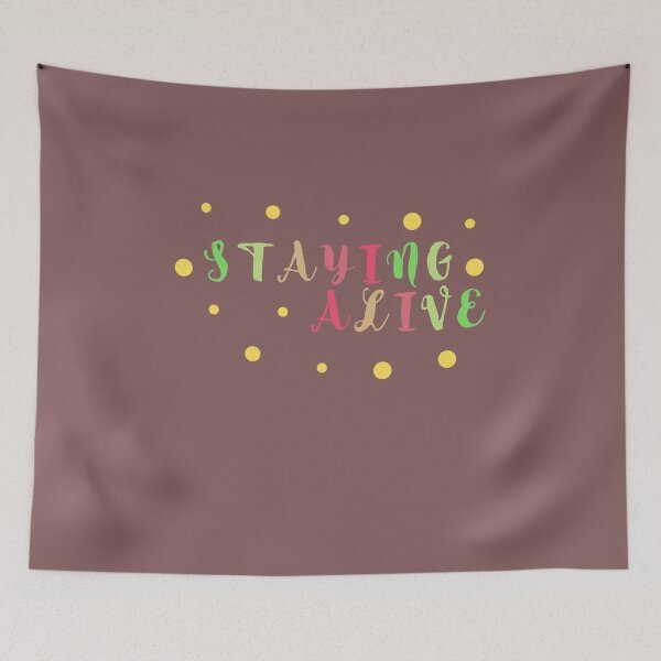 Item preview, STAYING ALIVE  designed and sold by Mohommadzaki Mulla.