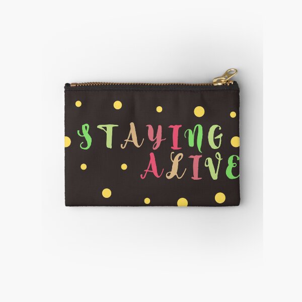 Item preview, STAYING ALIVE  designed and sold by Mohommadzaki Mulla.