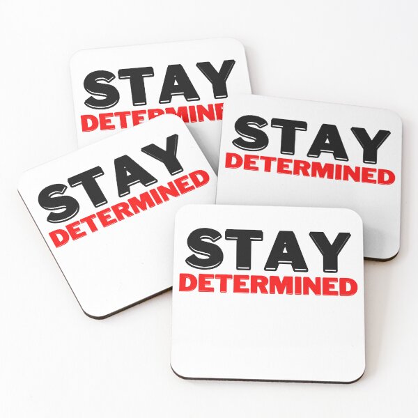 Item preview, Stay Determined, Motivational Quote designed and sold by DESIGNERSSHOPP.