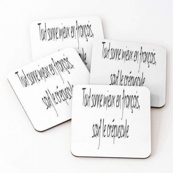 Item preview, Everything Sounds Better In French, Except Twilight. designed and sold by taiche.