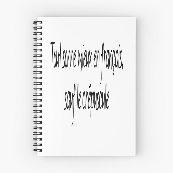 Item preview, Everything Sounds Better In French, Except Twilight. designed and sold by taiche.