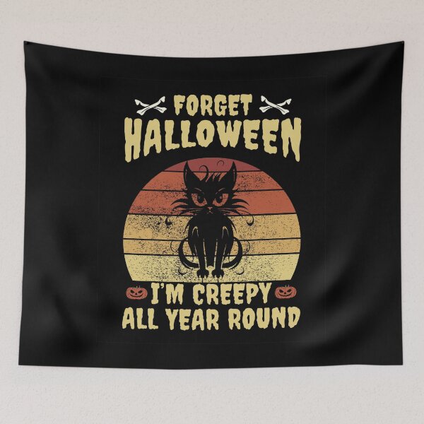 Item preview, Forget Halloween, I'm Creepy All Year Round, Black Cat, retro Sunset designed and sold by Sunmoonlove.