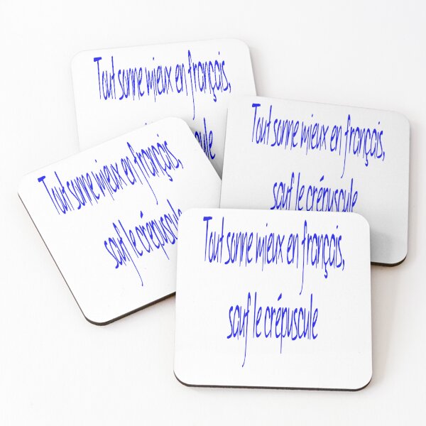 Item preview, Everything Sounds Better In French, Except Twilight. designed and sold by taiche.