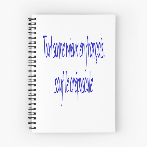 Item preview, Everything Sounds Better In French, Except Twilight. designed and sold by taiche.