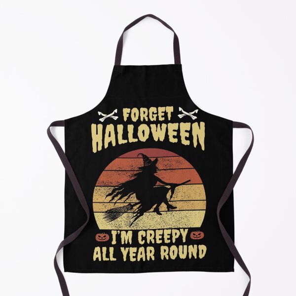 Item preview, Forget Halloween, I'm Creepy All Year Round, Witch, retro Sunset designed and sold by Sunmoonlove.