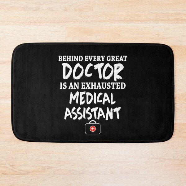 Item preview, Behind Every Great Doctor Is An Exhausted Medical Assistant Gift designed and sold by TMelonShop.